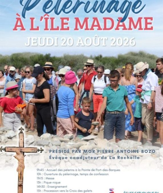 Pèlerinage de l&rsquo;Île Madame le 20 Août 2026
