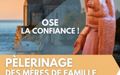 Pèlerinage des Mères de Famille à Talmont-sur-Gironde les 7 et 8 mars 2026