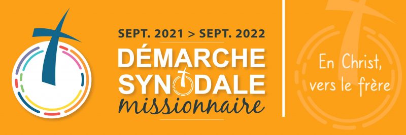 Démarche synodale missionnaire de septembre 2021 à septembre 2022