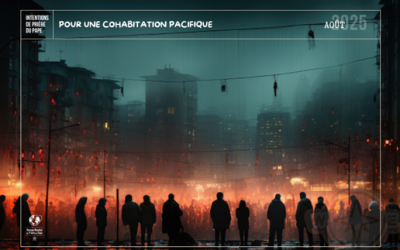 Intention de prière du Pape pour le mois d&rsquo;août