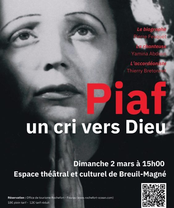 Piaf, un cri vers Dieu, ce dimanche 2 mars