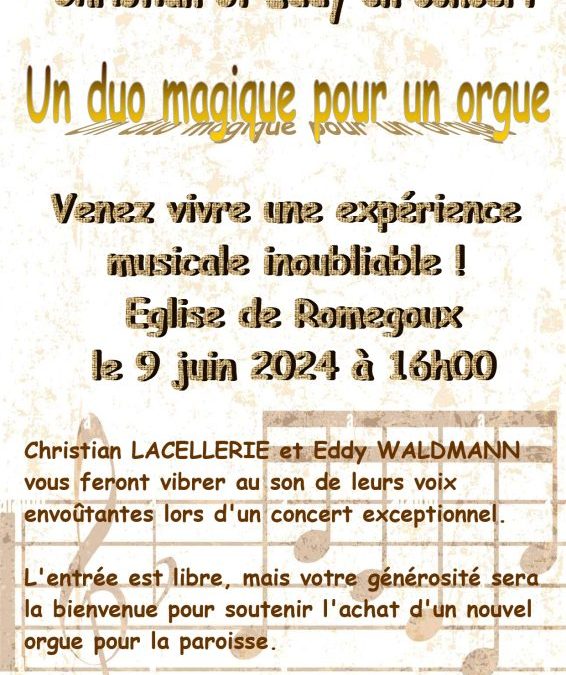 “Un duo magique pour l’orgue : Christian & Eddy en concert ! ”