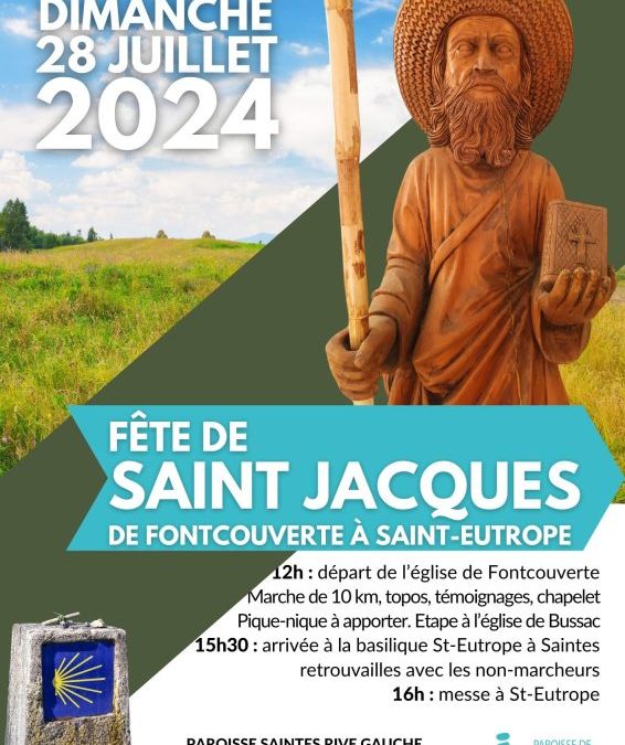 Fêtons saint Jacques, de Fontcouverte à St-Eutrope