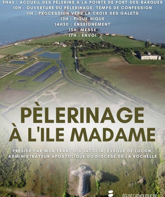 22 août 2024 : Pèlerinage à l’île Madame