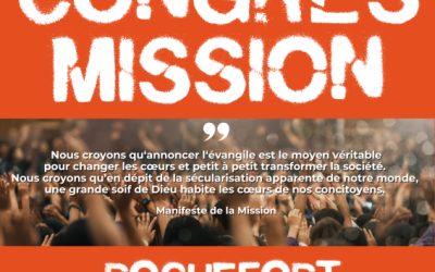 Congrès Mission à Rochefort : commencer l’année en disciple missionnaire !