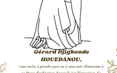 Ordination diaconale de Gérard Djigbonde HOUEDANOU