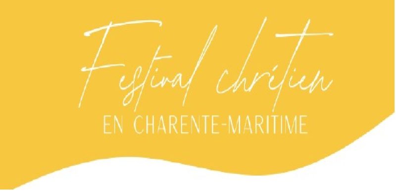 Festival chrétien en Charente Maritime 