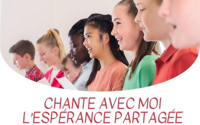 Chante avec moi l’espérance partagée !