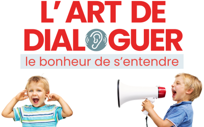 L’art de dialoguer !