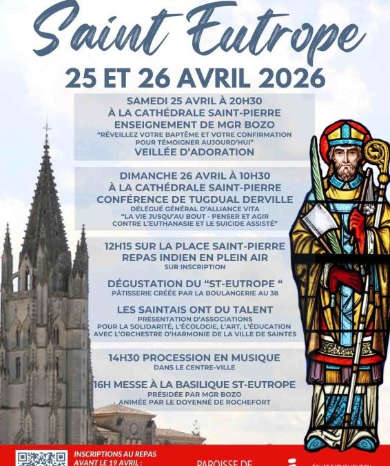 25 et 26 avril : fêtons saint Eutrope à Saintes !