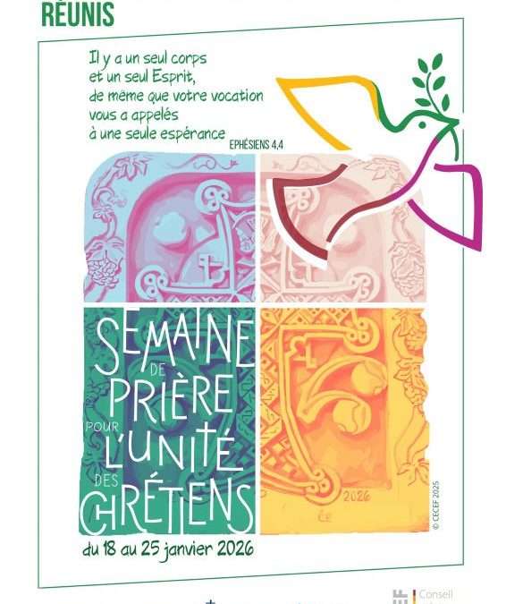 LA SEMAINE DE PRIERE POUR L&rsquo;UNITE DES CHRETIENS