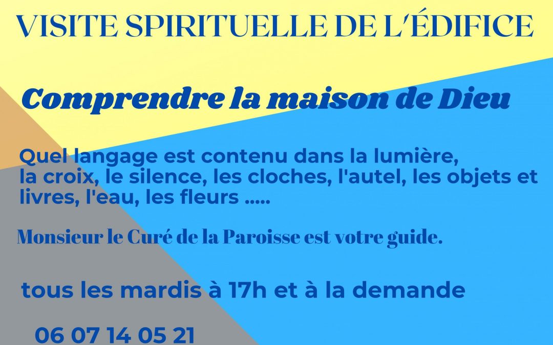 Visite spirituelle de l’Abbaye  par M. le Curé (Août 2020)