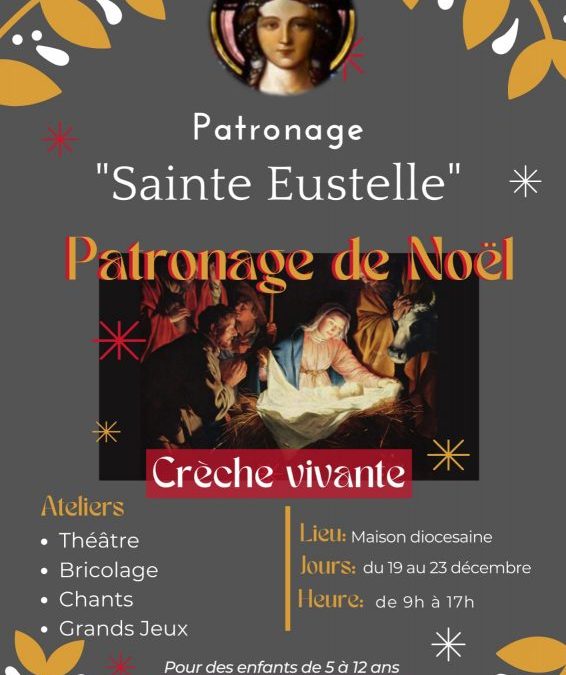 Patronage de Noël – du 19 au 23 décembre 2022