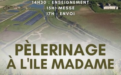 Pèlerinage à l’Ile Madame, jeudi 22 août