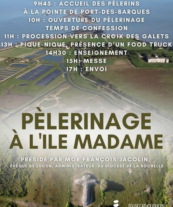 Pèlerinage à l’Ile Madame, jeudi 22 août