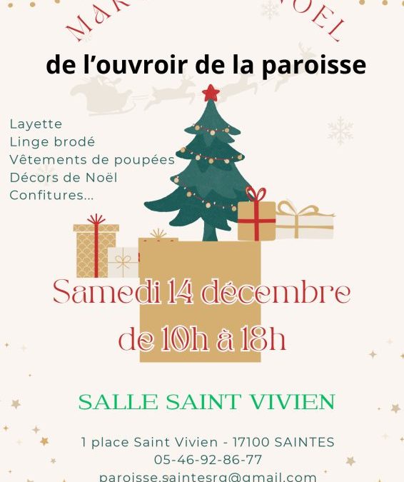 Marché de Noël de l’ouvroir de Saint Vivien