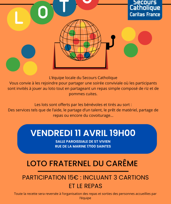 Loto de Carême organisé par le Secours Catholique –  vendredi 11 avril – 19h Salle Saint Vivien