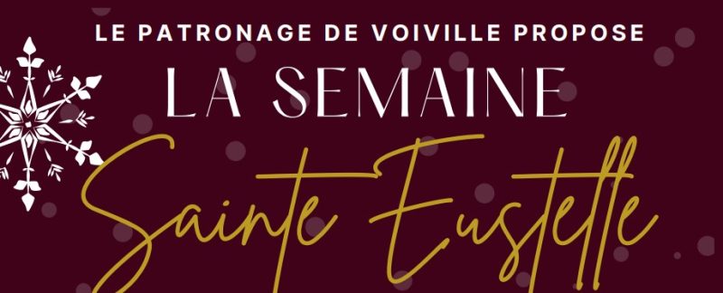 Patronage à Voiville du 3 au 7 mars 2025
