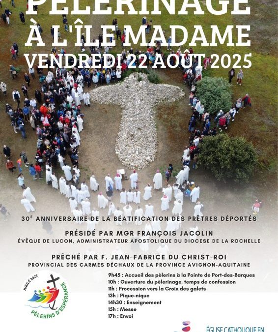 Pèlerinage diocésain à l&rsquo;lle Madame