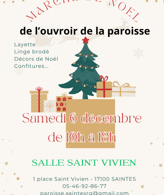 Marché de Noël de l&rsquo;ouvroir Saint Vivien