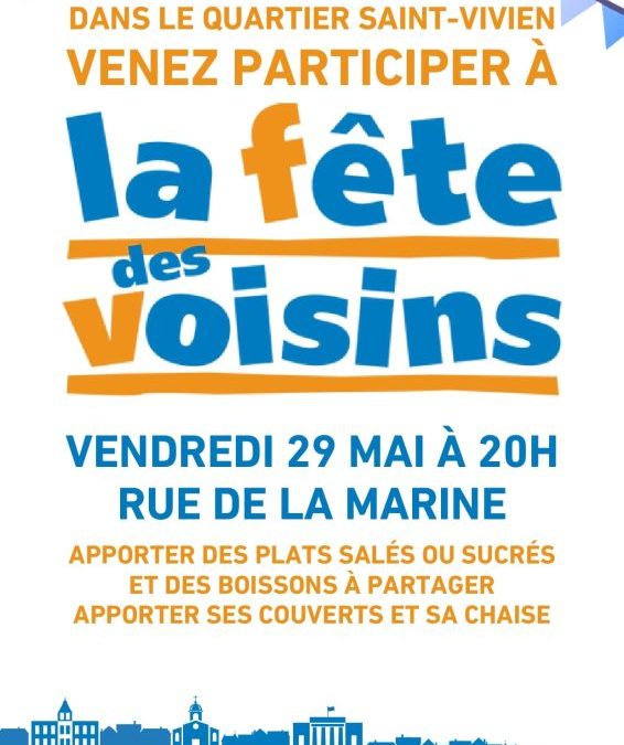 Fête des voisins quartier Saint Vivien – vendredi 29 mai