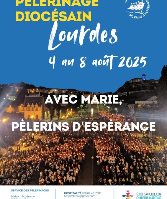 Pèlerinage diocésain à Lourdes
