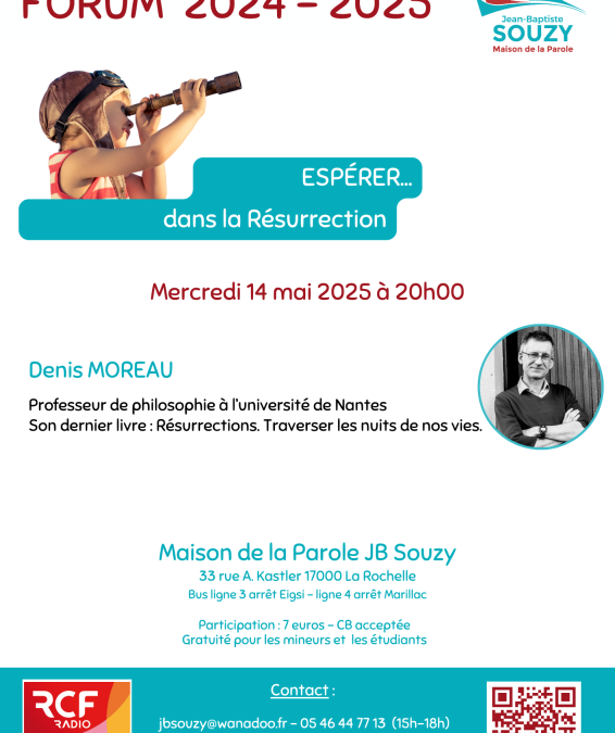 Forum de Souzy : Espérer dans la résurrection