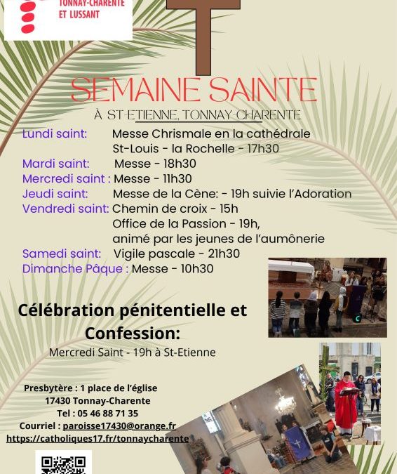 Récapitulatif de la Semaine Sainte