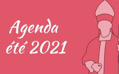 Agenda de l’évêque : été 2021