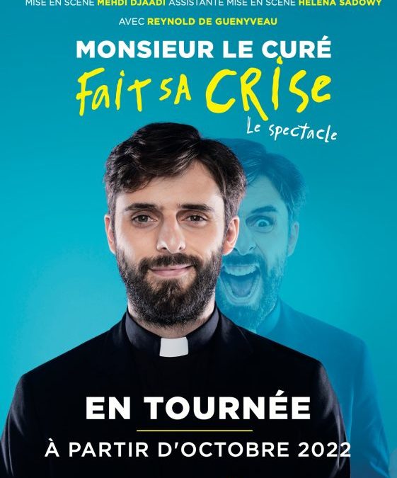 Monsieur le Curé fait sa crise !