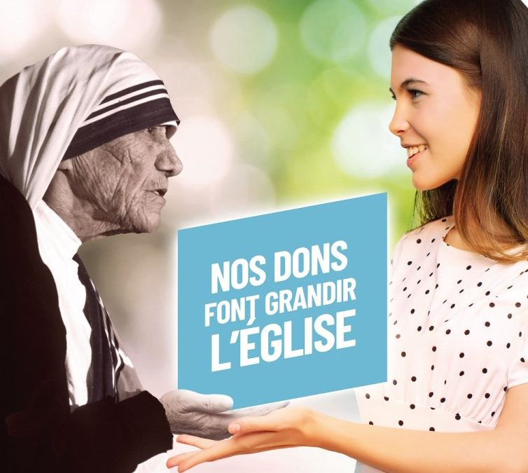 Nos dons font grandir l&rsquo;Eglise