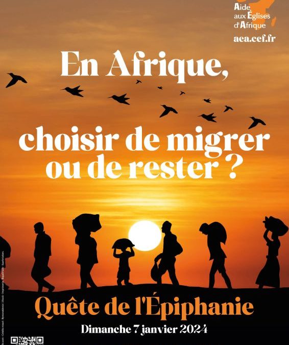 Pour l&rsquo;épiphanie, aidons les Eglises d&rsquo;Afrique