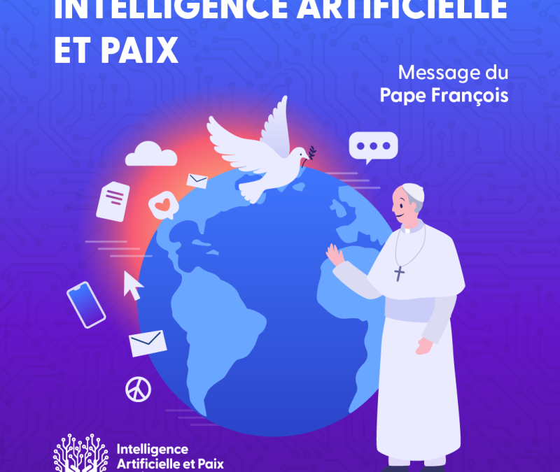 Intelligence artificielle et paix : le message du Pape pour la journée mondiale de la Paix