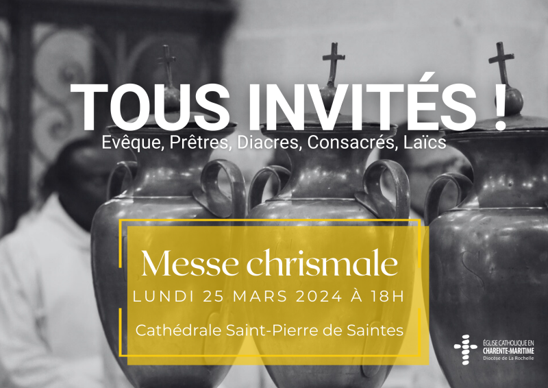 Messe chrismale le 25 mars à Saintes : tous invités !