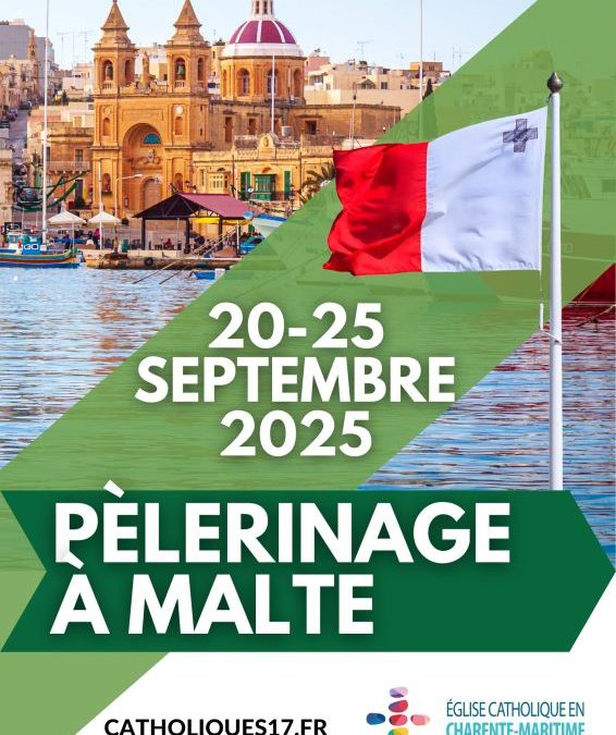 Pèlerinage annulé : Malte du 20 au 25 septembre 2025
