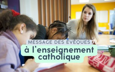 Enracinement chrétien et ouverture à tous : les évêques s’adressent à l’enseignement catholique
