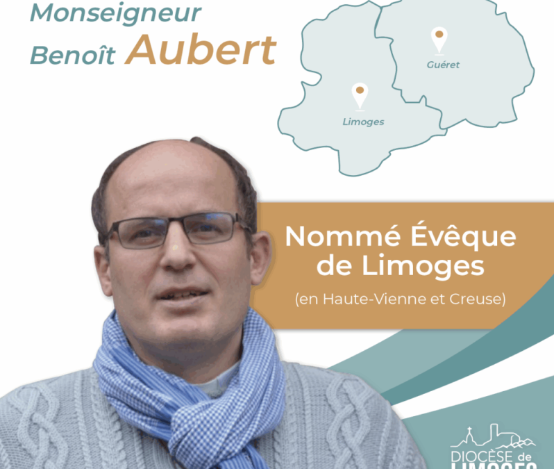 Mgr Benoît Aubert nommé évêque de Limoges