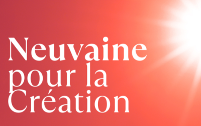 Prier neuf jours pour la Création