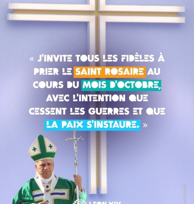 En octobre, prier le rosaire pour la paix avec Léon XIV